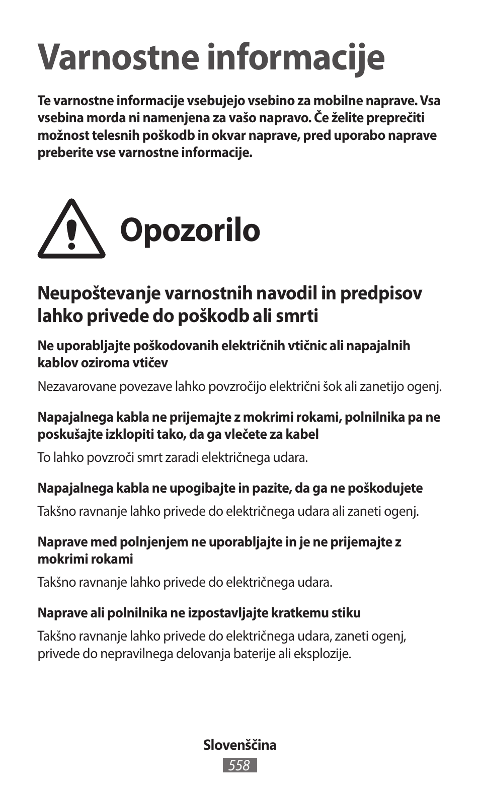 Slovenščina, Varnostne informacije, Opozorilo | Samsung GT-I9506 User Manual | Page 559 / 718