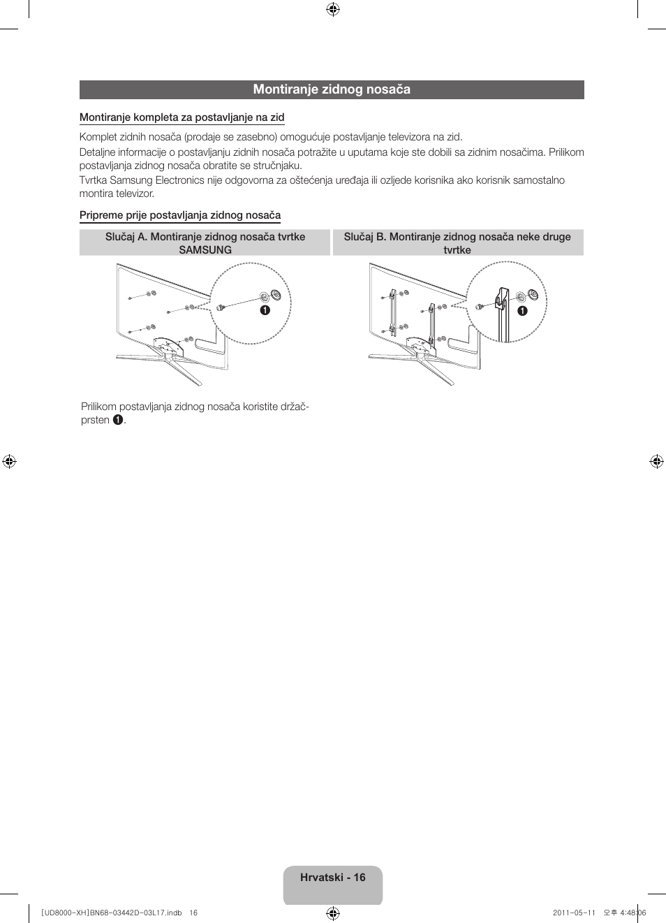 Montiranje zidnog nosača | Samsung UE46D8000YS User Manual | Page 118 / 344