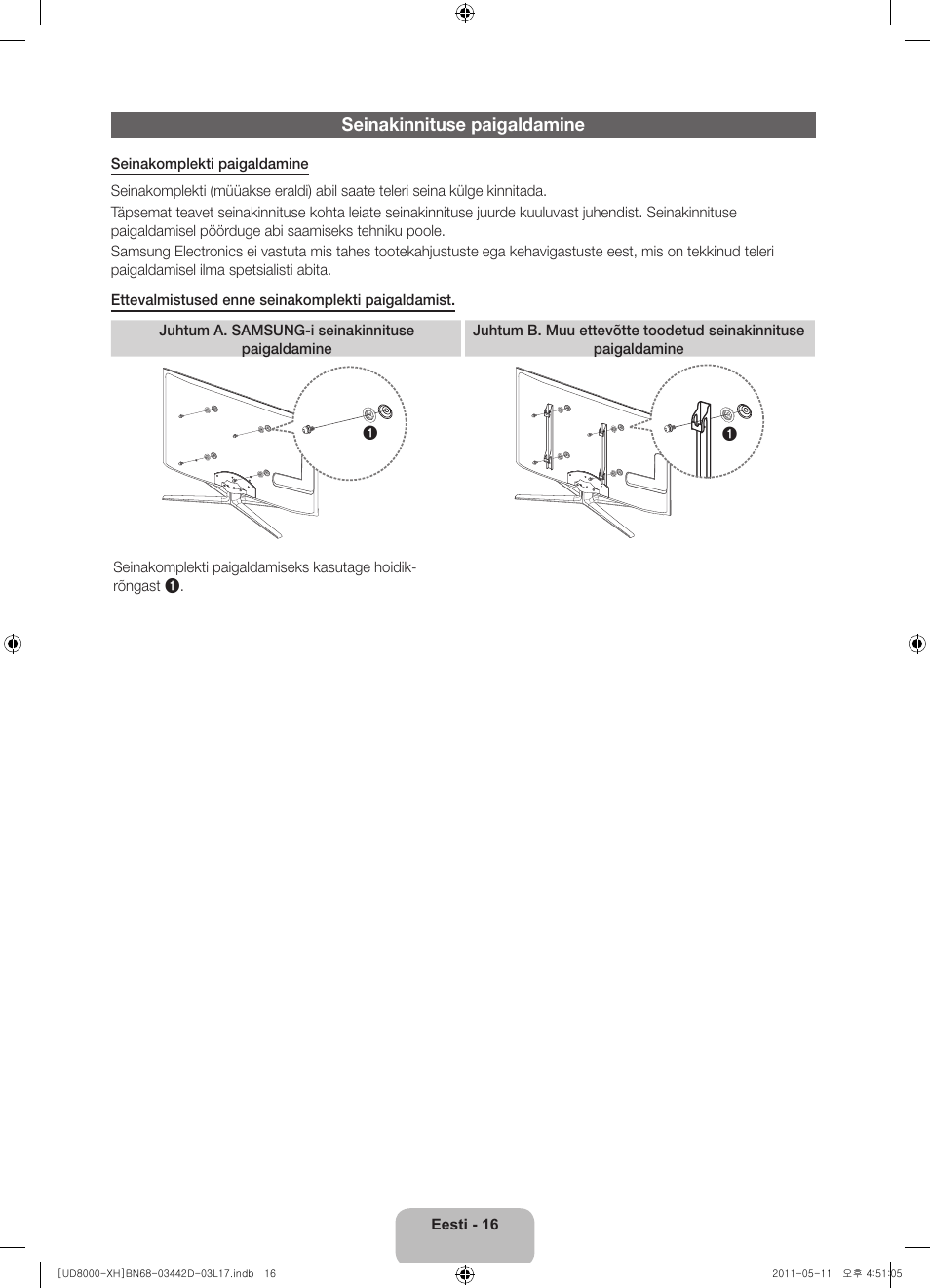 Seinakinnituse paigaldamine | Samsung UE46D8000YS User Manual | Page 318 / 344