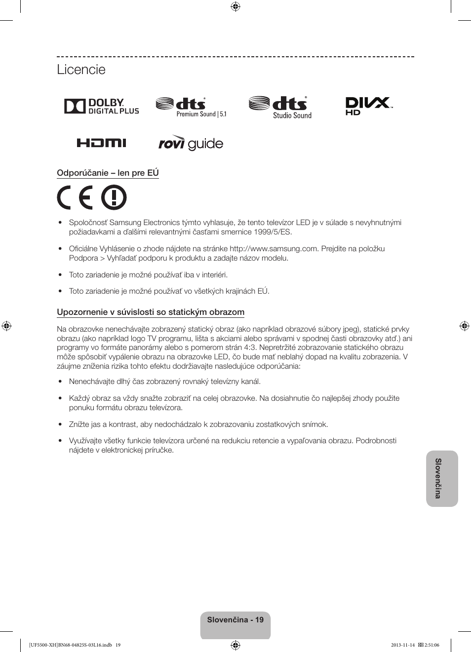 Licencie | Samsung UE46F5500AW User Manual | Page 145 / 289