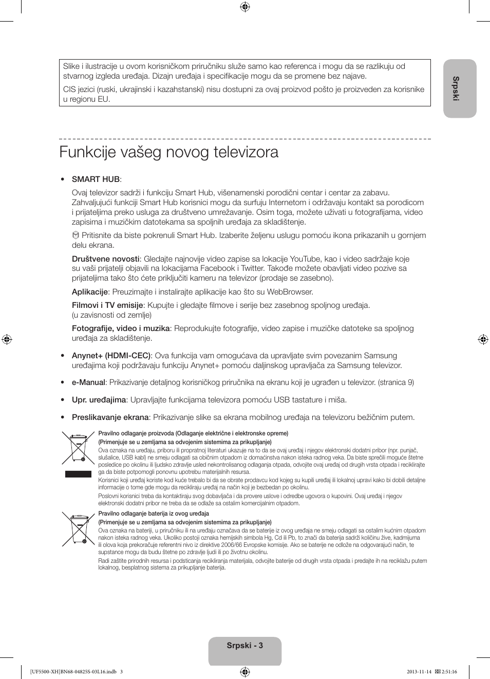 Funkcije vašeg novog televizora | Samsung UE46F5500AW User Manual | Page 165 / 289