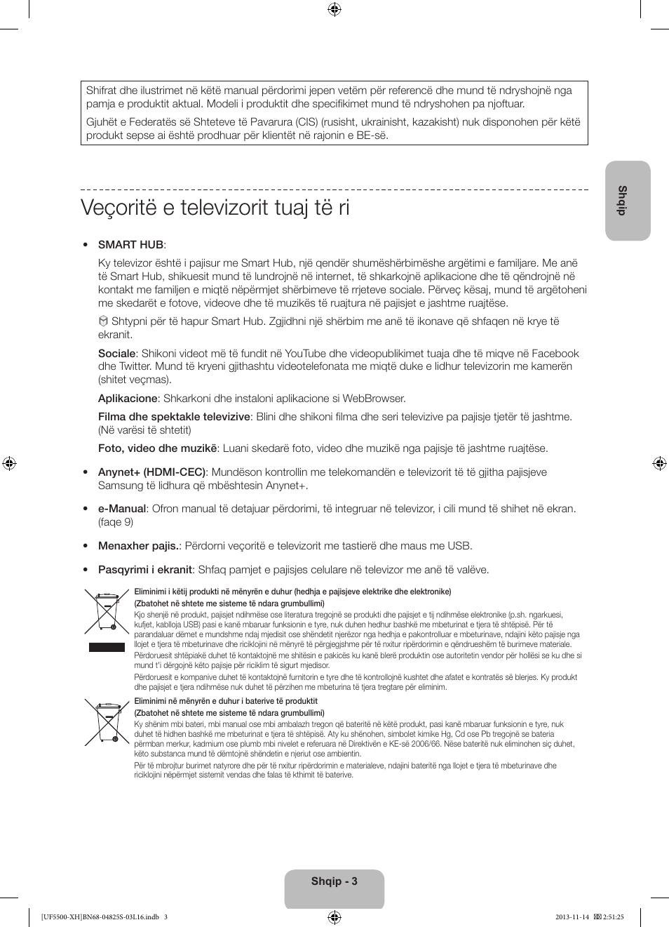 Veçoritë e televizorit tuaj të ri | Samsung UE46F5500AW User Manual | Page 183 / 289
