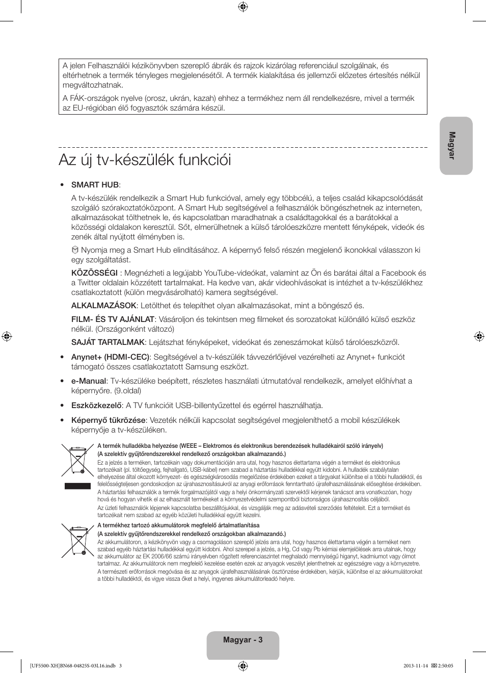 Az új tv-készülék funkciói | Samsung UE46F5500AW User Manual | Page 21 / 289