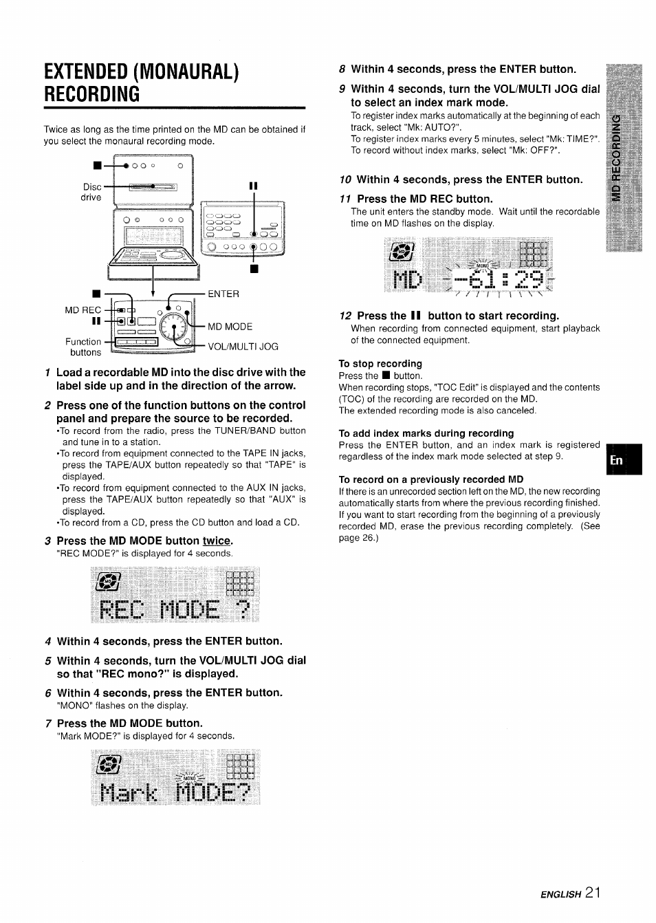 Extended (monaural) recording, Iabel side up and in the direction of the arrow, 2 press one of the function buttons on the controi | Panei and prepare the source to be recorded, 3 press the md mode button twice, 8 within 4 seconds, press the enter button, 10 within 4 seconds, press the enter button, 11 press the md rec button, 12 press the ii button to start recording, To stop recording | Aiwa XR-MD95 User Manual | Page 21 / 100