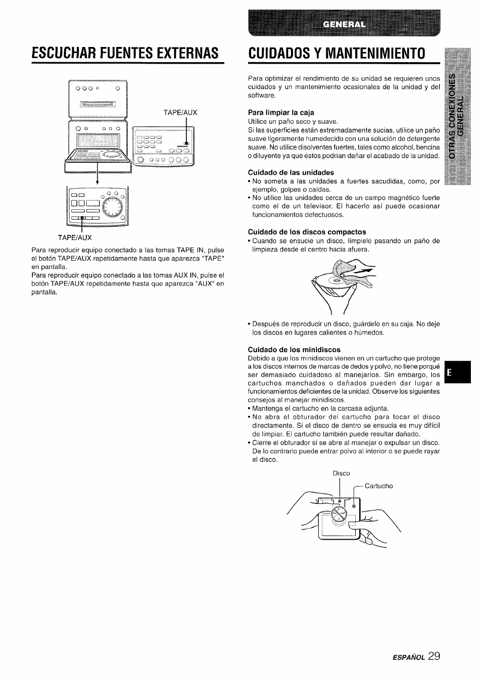Escuchar fuentes externas cuidados y mantenimiento, Para limpiar ia caja, Cuidado de las unidades | Cuidado de ios discos compactos, Cuidado de ios minidiscos | Aiwa XR-MD95 User Manual | Page 61 / 100