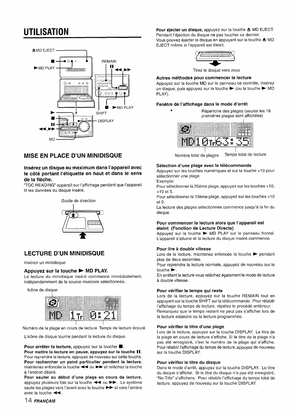 Mise en place d’un minidisque, Lecture d’un minidisque, Appuyez sur la touche ► md play | Fenêtre de l’affichage dans le mode d’arrêt, Sélection d’une plage avec la télécommande, Pour lire à double vitesse, Pour vérifier le temps qui reste, Pour vérifier le titre d’une plage, Pour vérifier le titre du disque, Utilisation | Aiwa XR-MD95 User Manual | Page 78 / 100