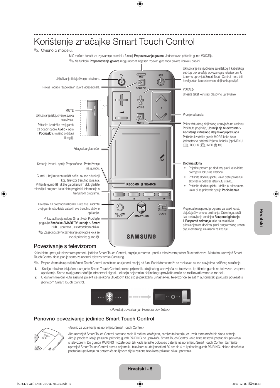 Korištenje značajke smart touch control, Povezivanje s televizorom, Ponovno povezivanje jedinice smart touch control | Samsung UE50F6670SS User Manual | Page 125 / 385