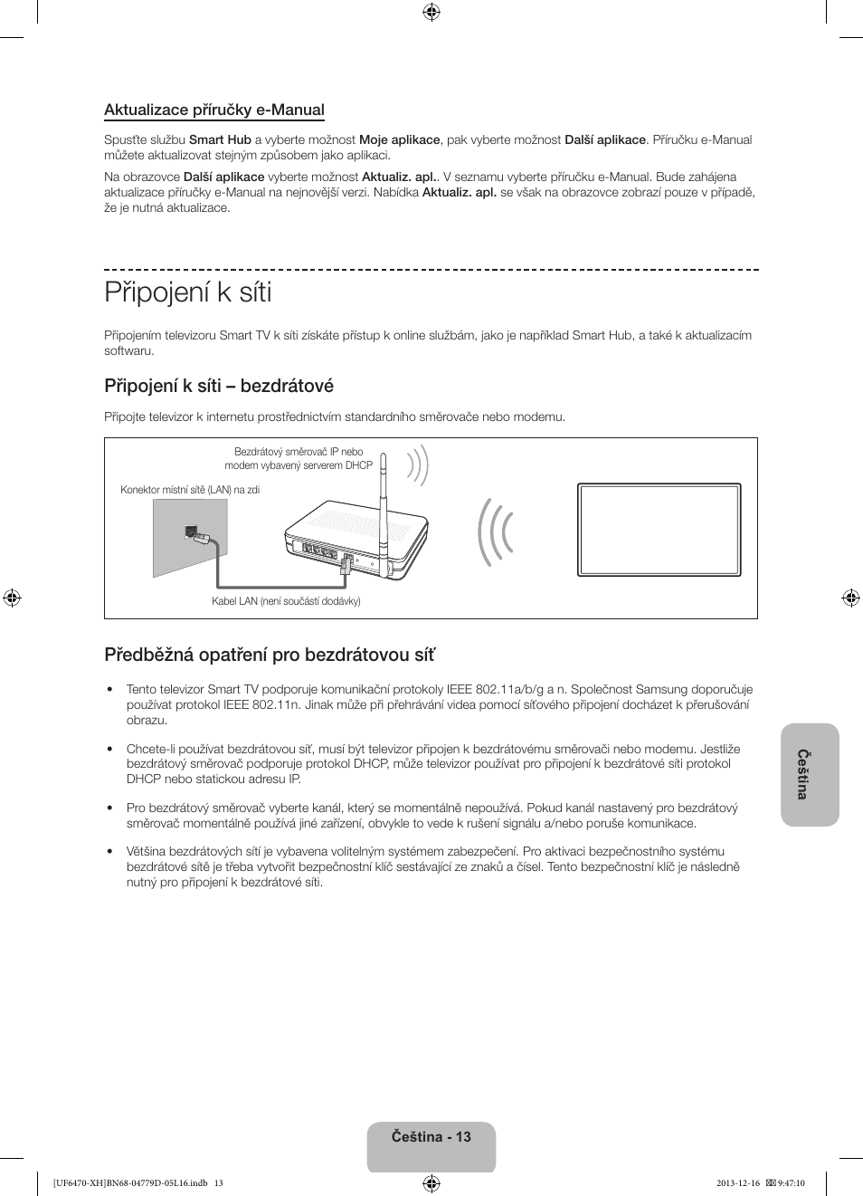 Připojení k síti, Připojení k síti – bezdrátové, Předběžná opatření pro bezdrátovou síť | Samsung UE50F6670SS User Manual | Page 157 / 385