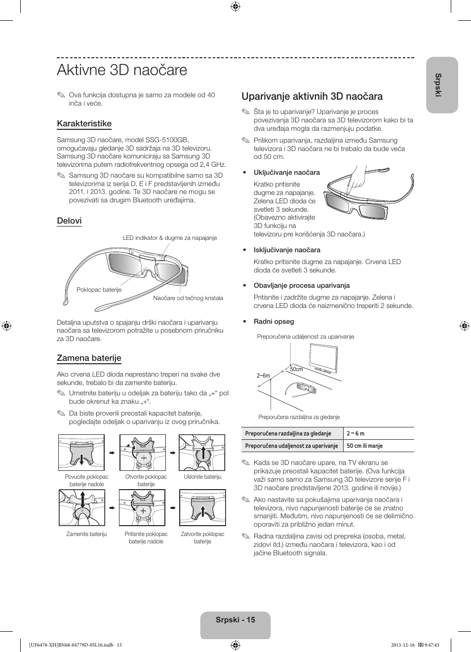 Aktivne 3d naočare, Uparivanje aktivnih 3d naočara | Samsung UE50F6670SS User Manual | Page 231 / 385