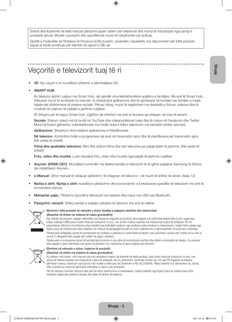 Veçoritë e televizorit tuaj të ri | Samsung UE50F6670SS User Manual | Page 243 / 385