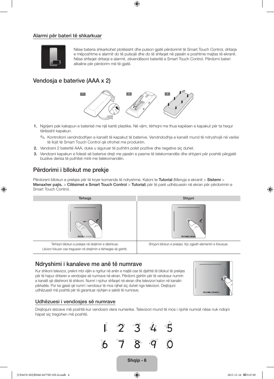 Vendosja e baterive (aaa x 2), Përdorimi i bllokut me prekje, Ndryshimi i kanaleve me anë të numrave | Samsung UE50F6670SS User Manual | Page 246 / 385