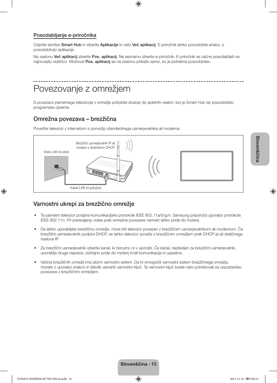 Povezovanje z omrežjem, Omrežna povezava – brezžična, Varnostni ukrepi za brezžično omrežje | Samsung UE50F6670SS User Manual | Page 301 / 385