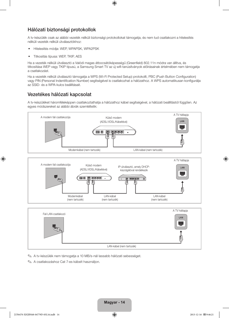 Hálózati biztonsági protokollok, Vezetékes hálózati kapcsolat | Samsung UE50F6670SS User Manual | Page 38 / 385