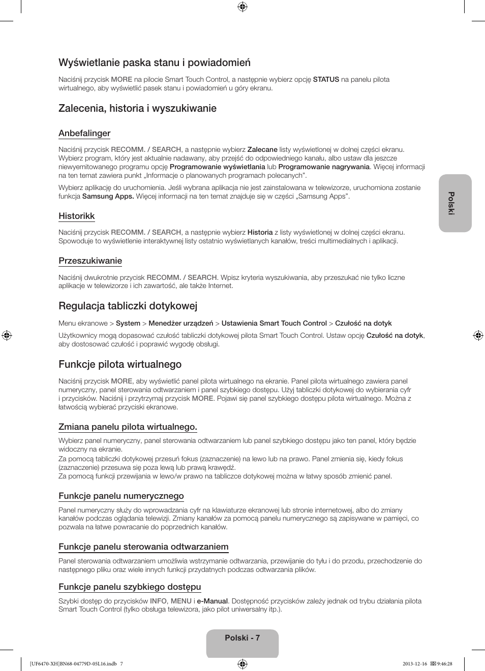 Wyświetlanie paska stanu i powiadomień, Zalecenia, historia i wyszukiwanie, Regulacja tabliczki dotykowej | Funkcje pilota wirtualnego | Samsung UE50F6670SS User Manual | Page 55 / 385