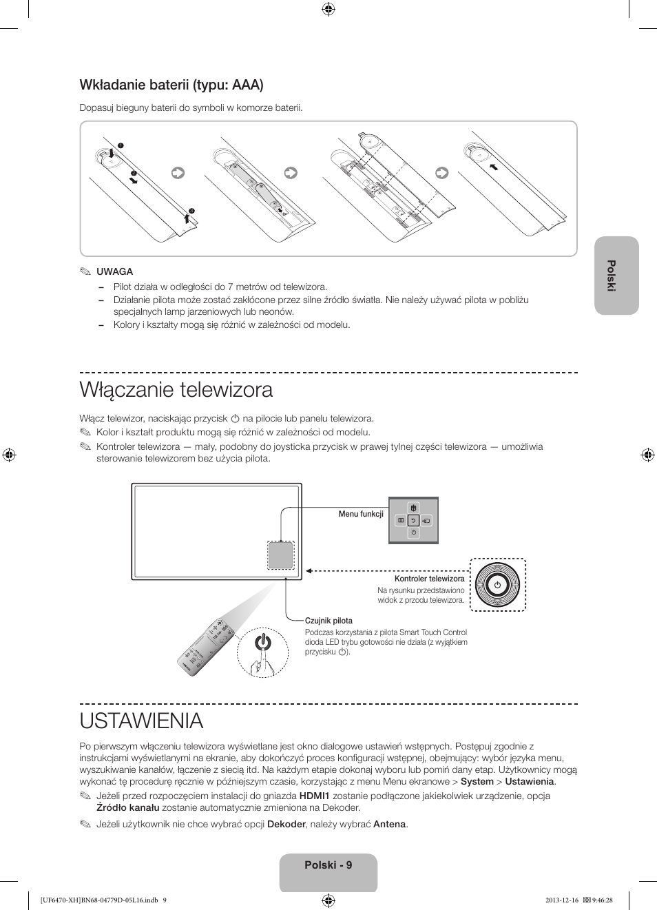 Włączanie telewizora, Ustawienia, Wkładanie baterii (typu: aaa) | Samsung UE50F6670SS User Manual | Page 57 / 385