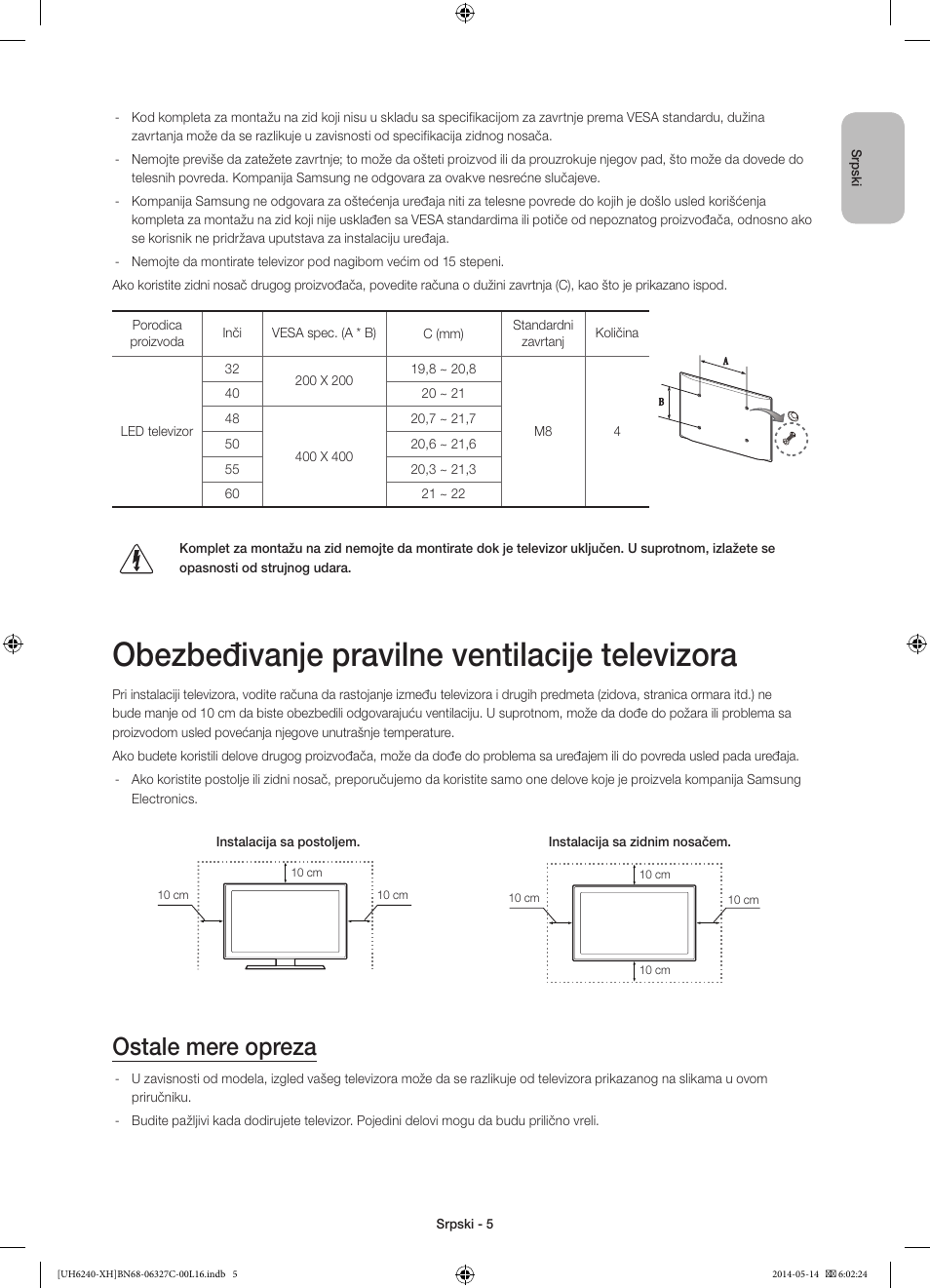 Obezbeđivanje pravilne ventilacije televizora, Ostale mere opreza | Samsung UE60H6270SS User Manual | Page 185 / 321