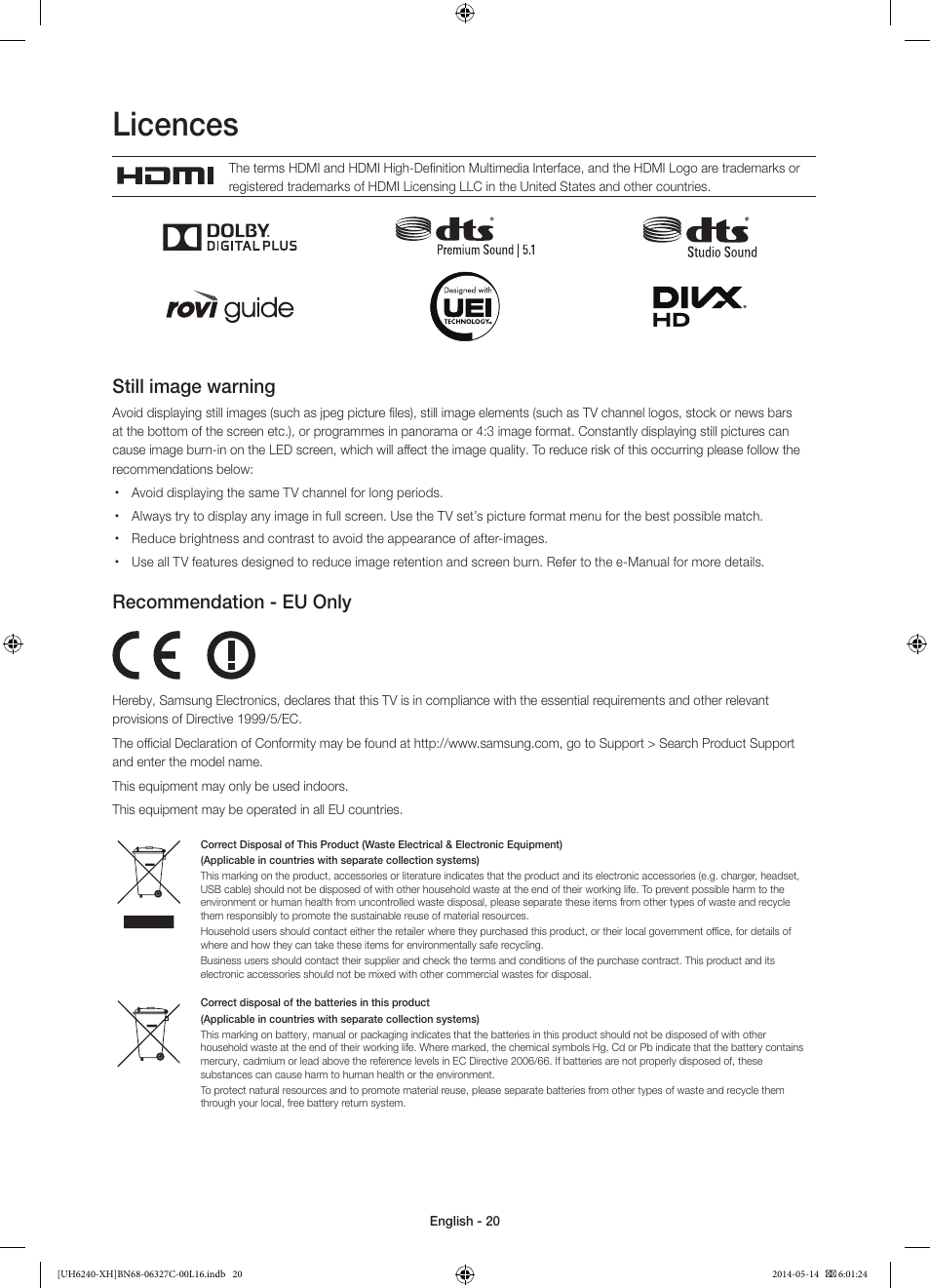 Licences, Still image warning, Recommendation - eu only | Samsung UE60H6270SS User Manual | Page 20 / 321