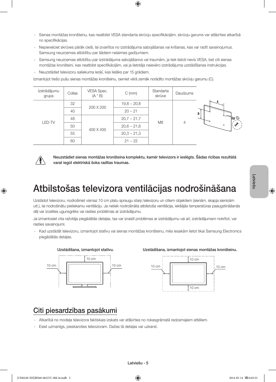 Atbilstošas televizora ventilācijas nodrošināšana, Citi piesardzības pasākumi | Samsung UE60H6270SS User Manual | Page 265 / 321