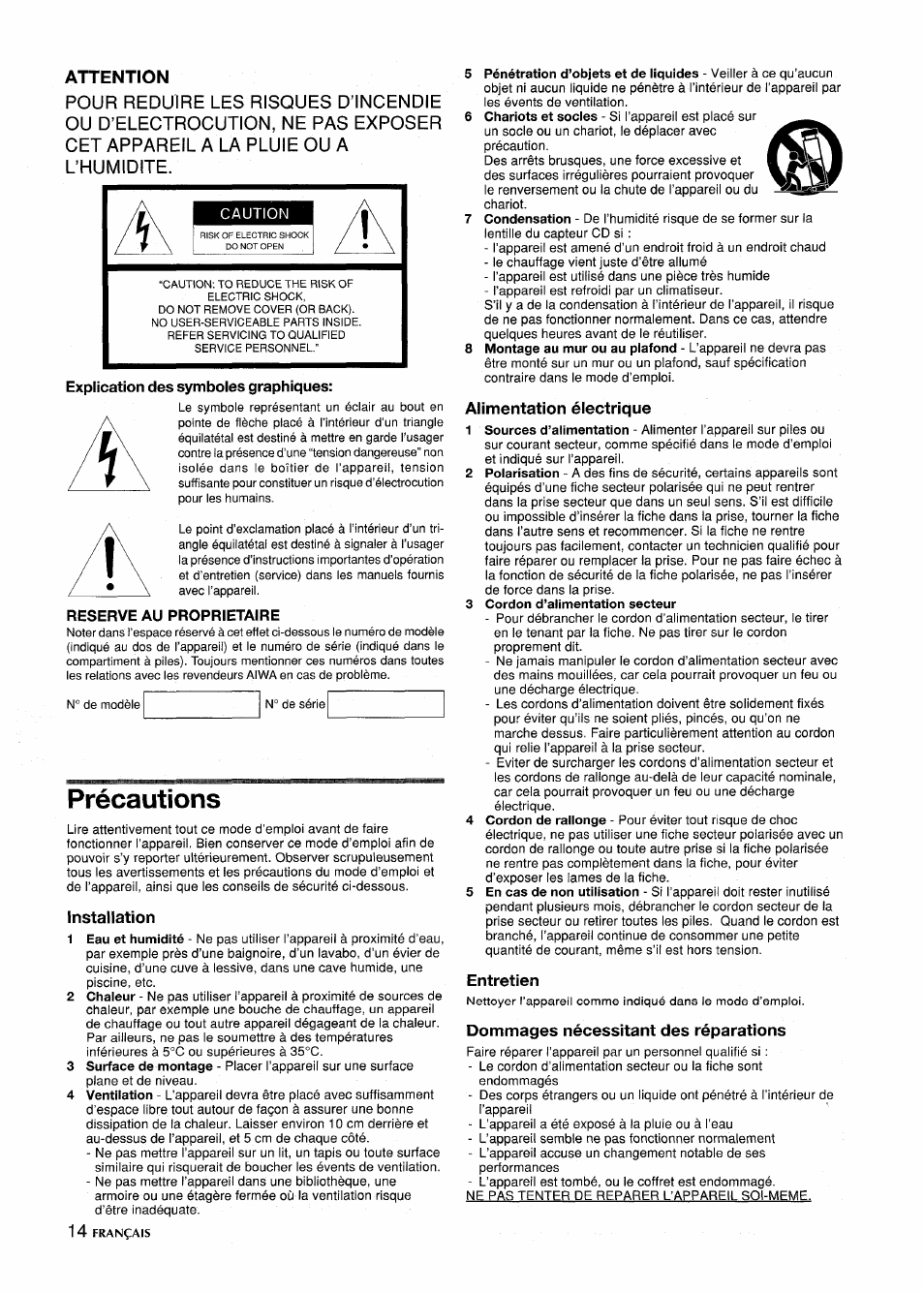 Attention, Précautions, Installation | Alimentation électrique, 3 cordon d’alimentation secteur, Entretien, Dommages nécessitant des réparations | Aiwa CSD-ED87 User Manual | Page 14 / 20
