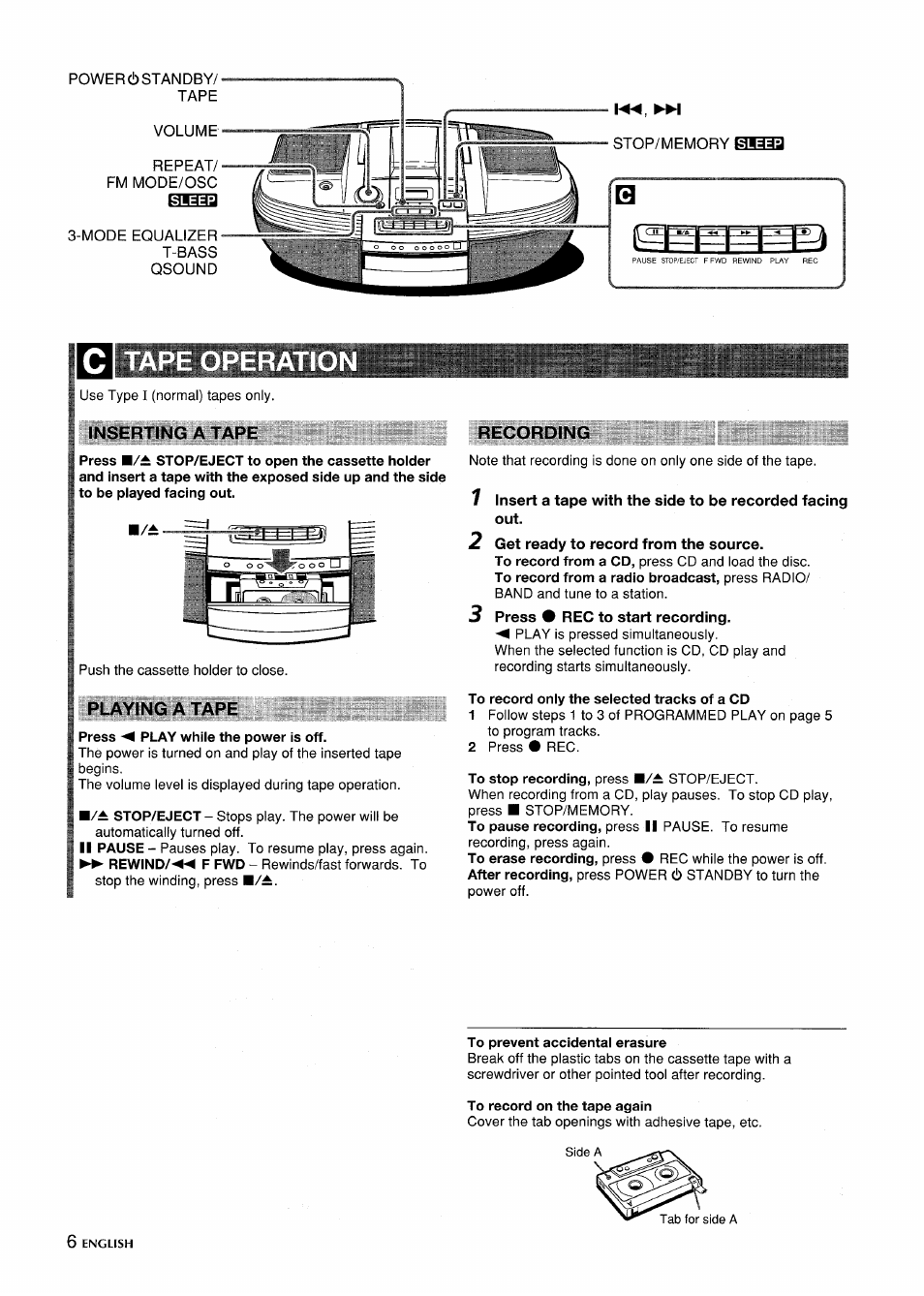 Pe operat, Inserting a tape, Playing a tape | Press ◄ play while the power is off, Recording, To record from a radio broadcast, press radio, To record oniy the selected tracks of a cd, To stop recording, press stop/eject, To prevent accidental erasure, To record on the tape again | Aiwa CSD-ED87 User Manual | Page 6 / 20