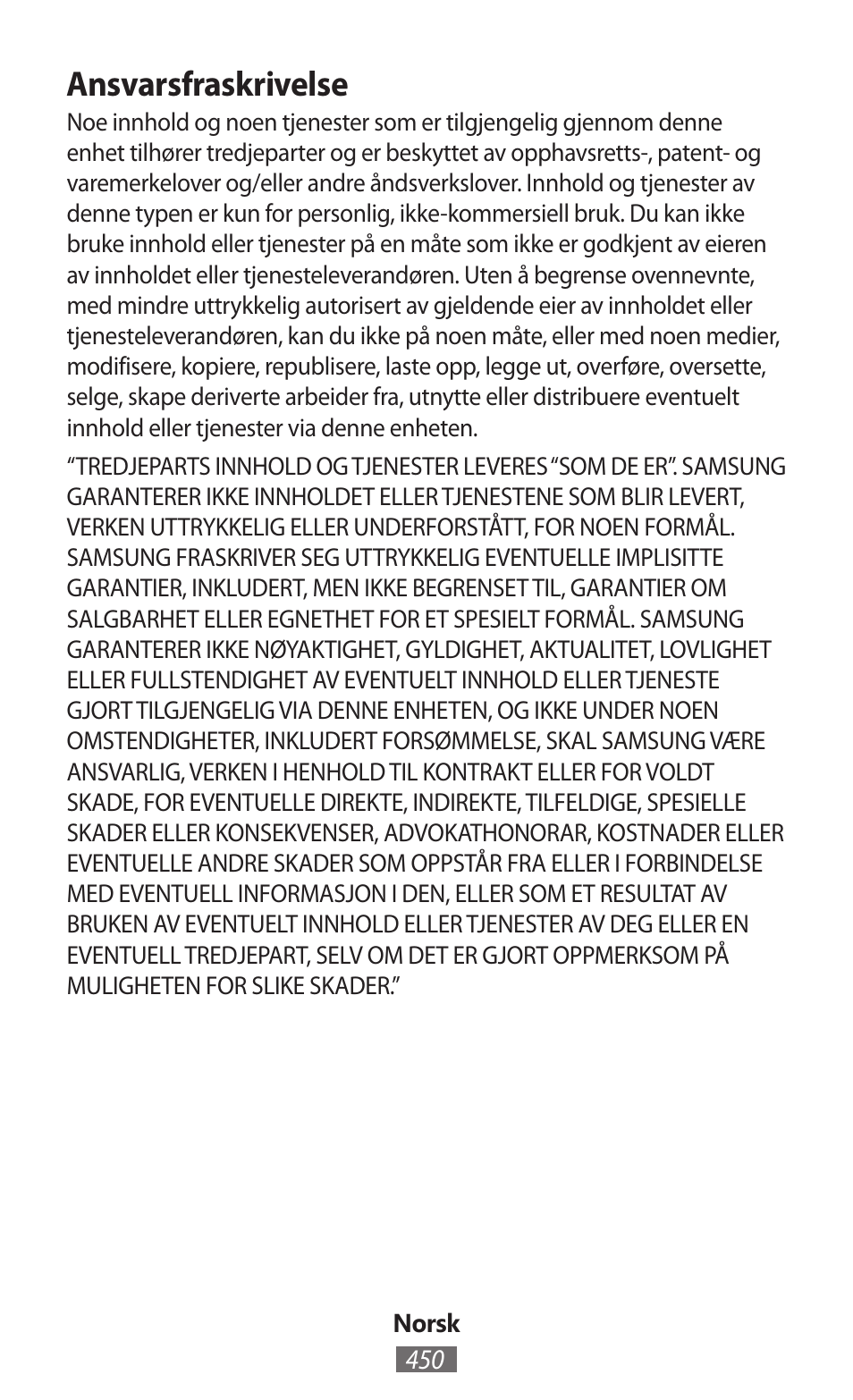 Ansvarsfraskrivelse | Samsung SM-P905 User Manual | Page 451 / 718