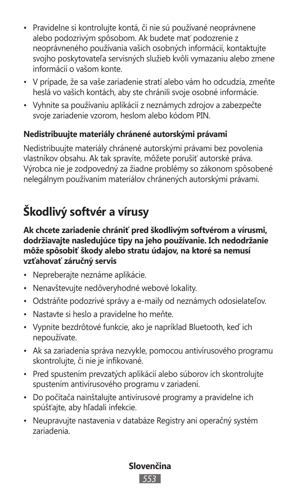 Škodlivý softvér a vírusy | Samsung SM-P905 User Manual | Page 554 / 718