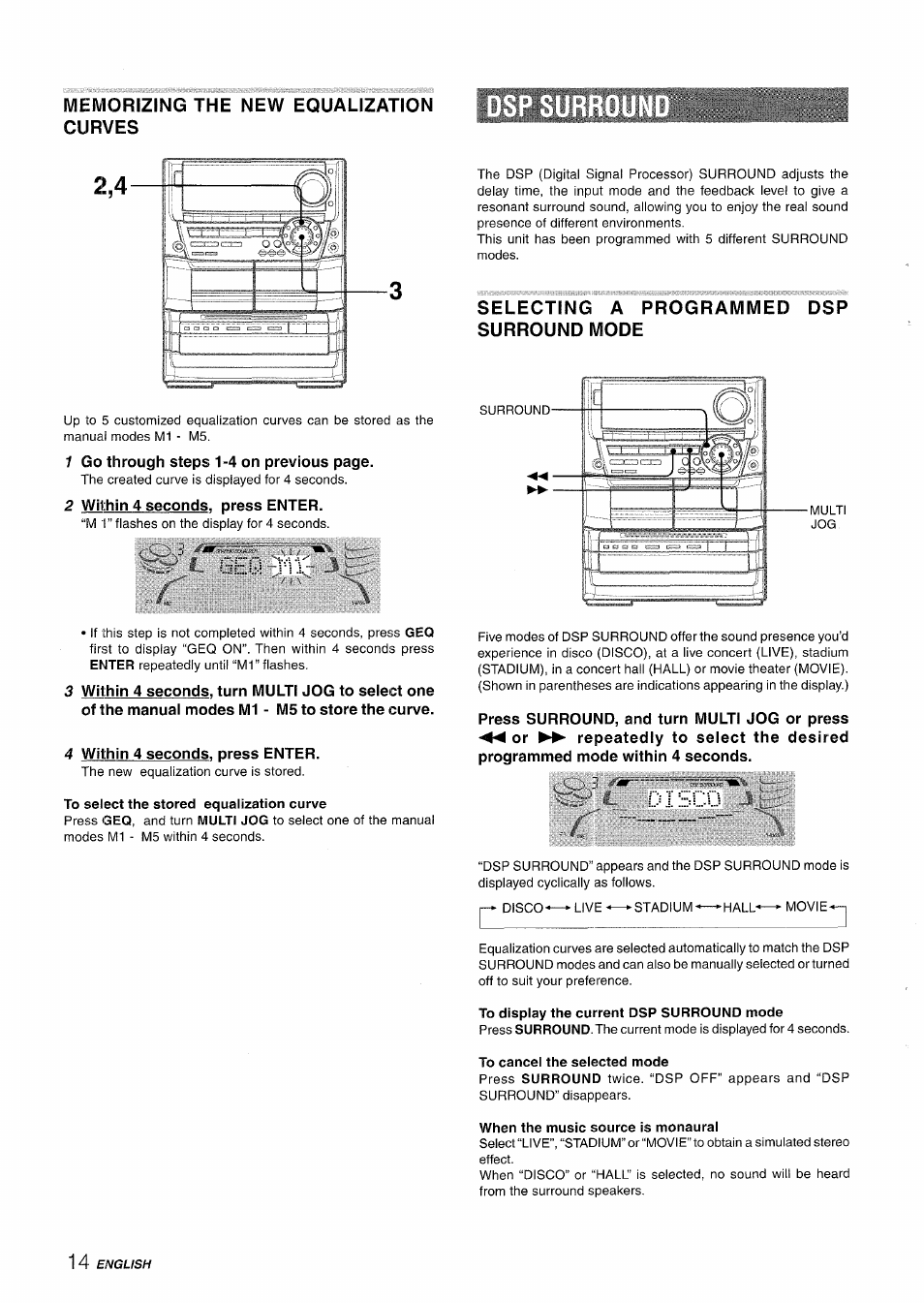 Memorizing the new equalization curves, 2 within 4 seconds, press enter, 4 within 4 seconds, press enter | To select the stored equalization curve, Selecting a programmed dsp surround mode, D1 sco, To display the current dsp surround mode, To cancel the selected mode, When the music source is monaural | Aiwa NSX-A999 User Manual | Page 14 / 92