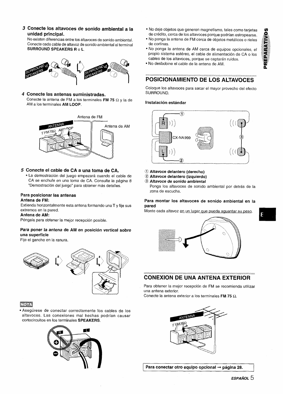 4 conecte las antenas suministradas, 5 conecte el cable de ca a una toma de ca, Para posicionar las antenas antena de fm | F>osicionamiento de los altavoces, Instalación estándar, D altavoce delantero (derecho), Conexion de una antena exterior | Aiwa NSX-A999 User Manual | Page 35 / 92
