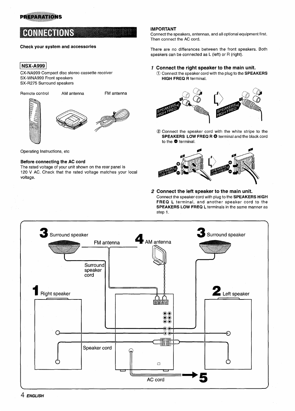 Important, Before connecting the ac cord, 1 connect the right speaker to the main unit | 2 connect the left speaker to the main unit, Connection | Aiwa NSX-A999 User Manual | Page 4 / 92