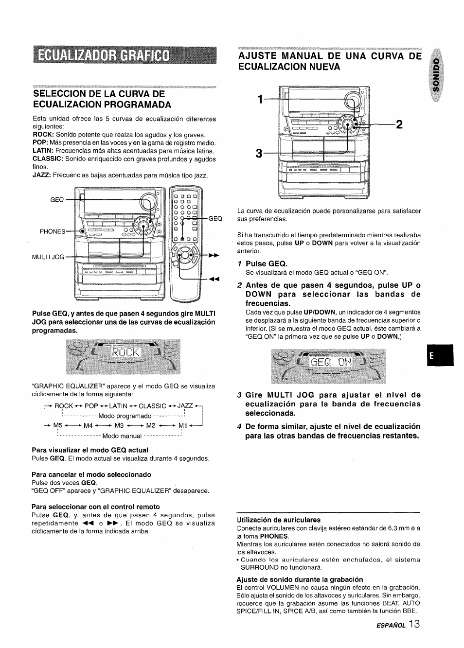 Seleccion de la curva de ecualizacion programada, Rock, Ajuste manual de una curva de ecualizacion nueva | Üeq ьv-б, Para visualizar el modo geq actual, Para cancelar el modo seleccionado | Aiwa NSX-A999 User Manual | Page 43 / 92