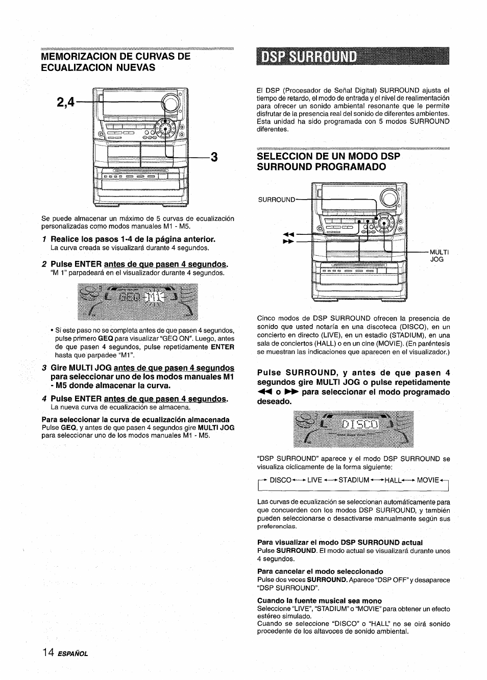 Memorizacion de curvas de ecualizacion nuevas, Seleccion de un modo dsp surround programado, Para cancelar el modo seleccionado | Cuando la fuente musical sea mono, Disco, Dspsurroun | Aiwa NSX-A999 User Manual | Page 44 / 92