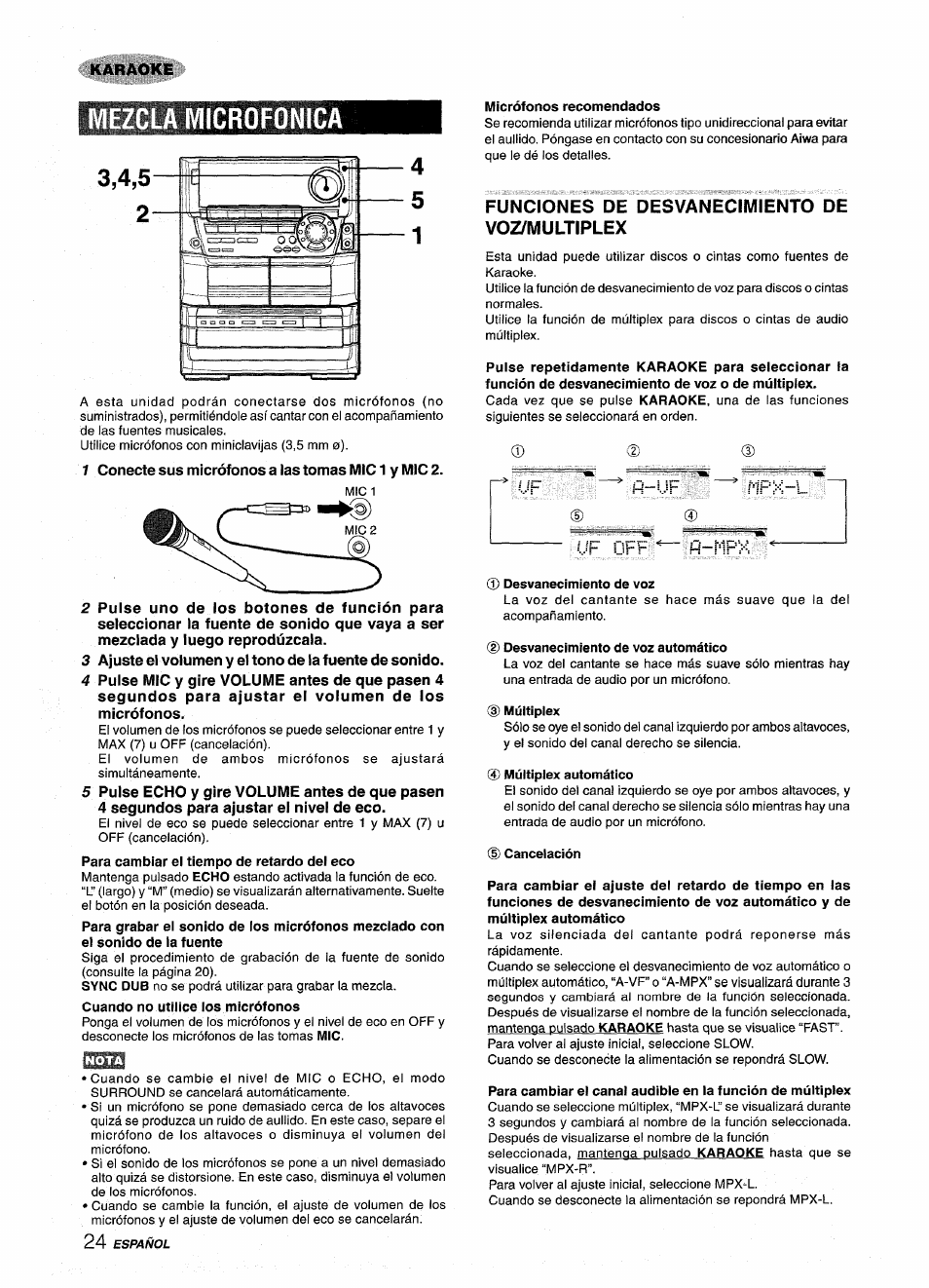 Mezcla microfonica, Cuando no utilice los micrófonos, Micrófonos recomendados | Funciones de desvanecimiento de voz/multiplex, Desvanecimiento de voz, D desvanecimiento de voz automático, D múltiplex, Múltiplex automático, Cancelación | Aiwa NSX-A999 User Manual | Page 54 / 92