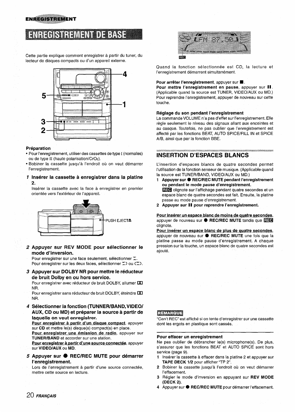 Enregistrement de bas, Pour arrêter l’enregistrement, appuyer sur, Préparation | Insertion d’espaces blancs, 2 appuyer sur ii pour reprendre l’enregistrement | Aiwa NSX-A999 User Manual | Page 80 / 92