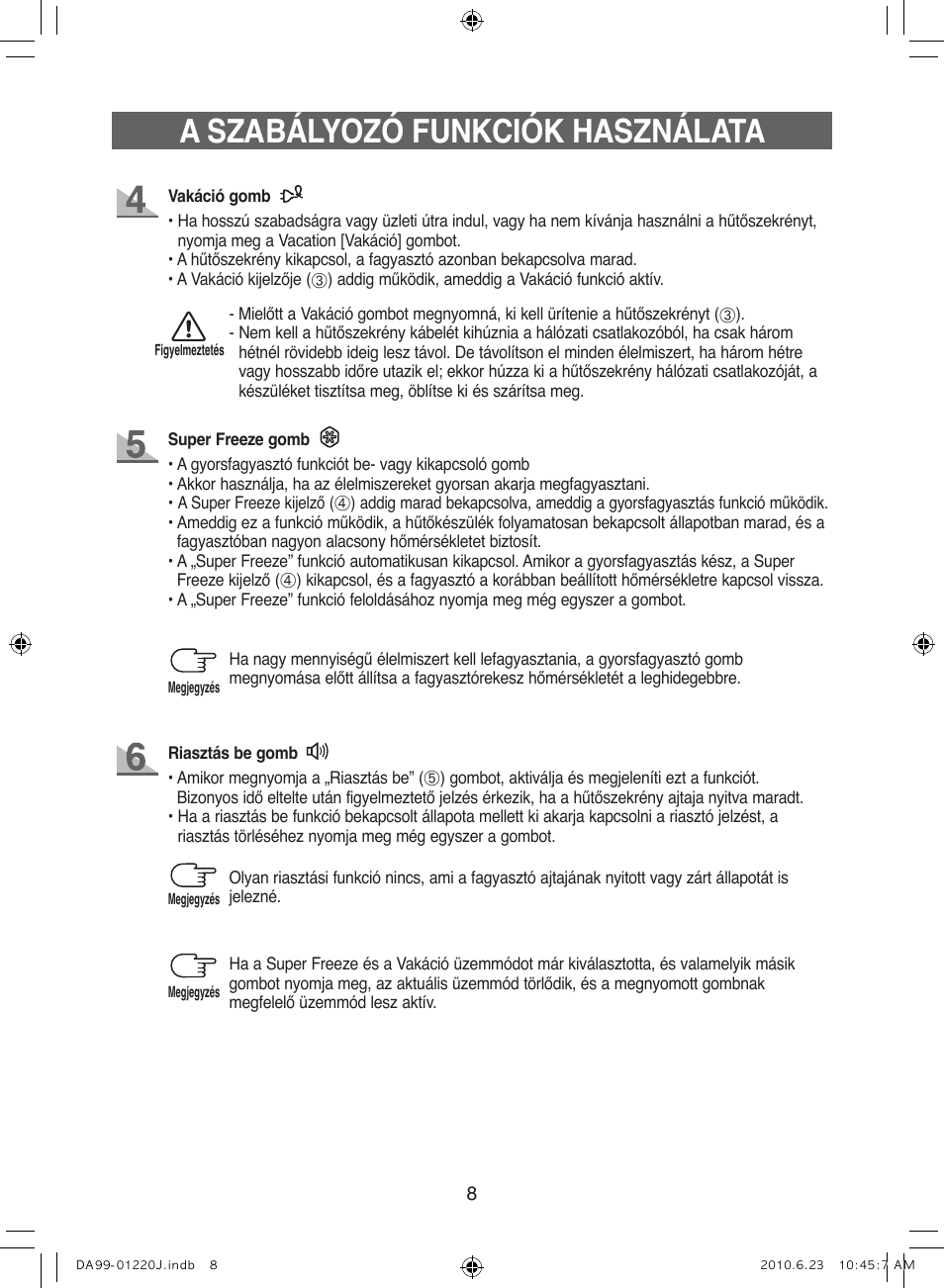 A szabályozó funkciók használata | Samsung RL41WCSW User Manual | Page 48 / 100