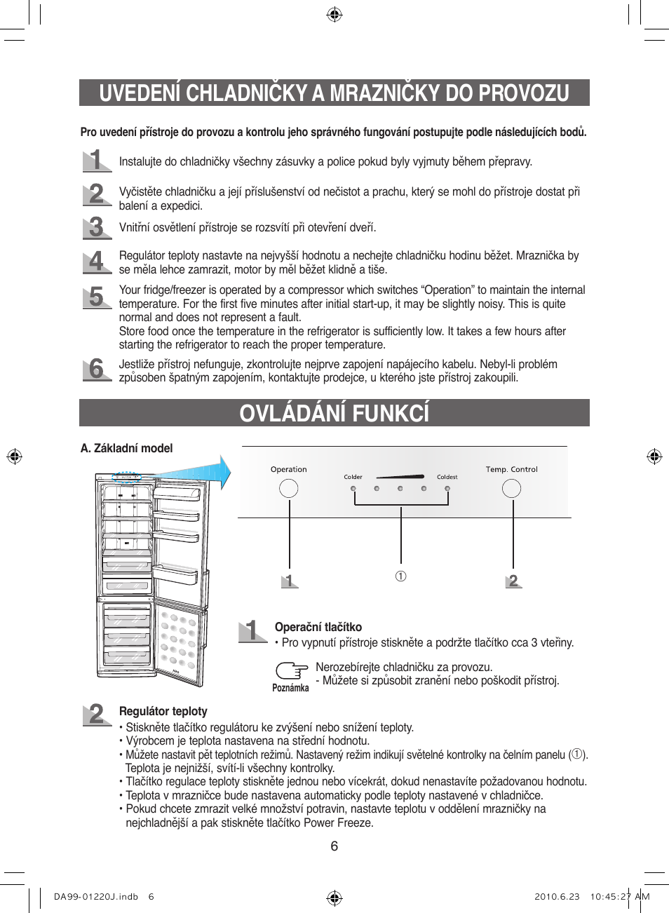 Uvedení chladničky a mrazničky do provozu, Ovládání funkcí | Samsung RL41WCSW User Manual | Page 66 / 100