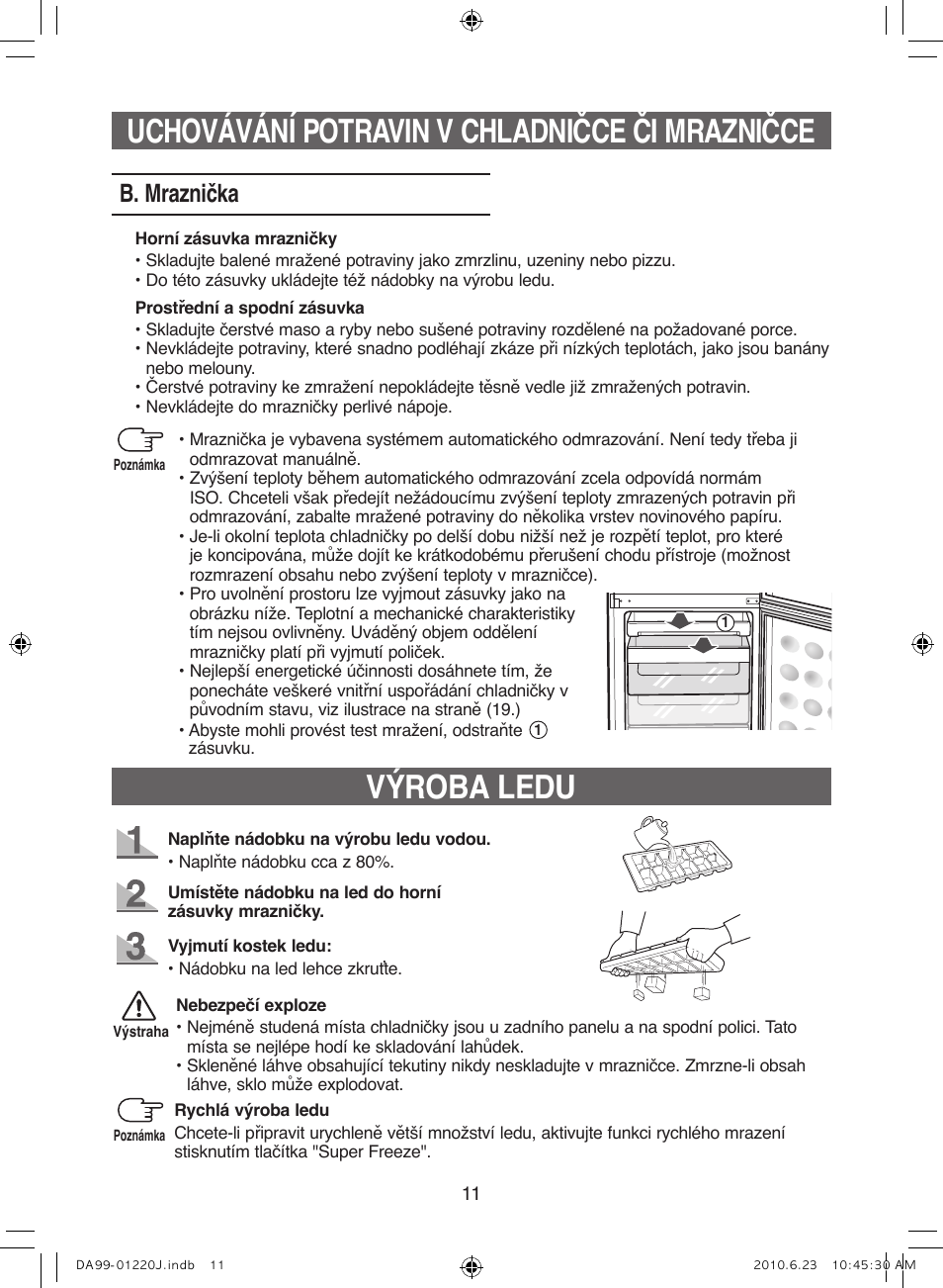 Výroba ledu, Uchovávání potravin v chladničce či mrazničce, B. mraznička | Samsung RL41WCSW User Manual | Page 71 / 100