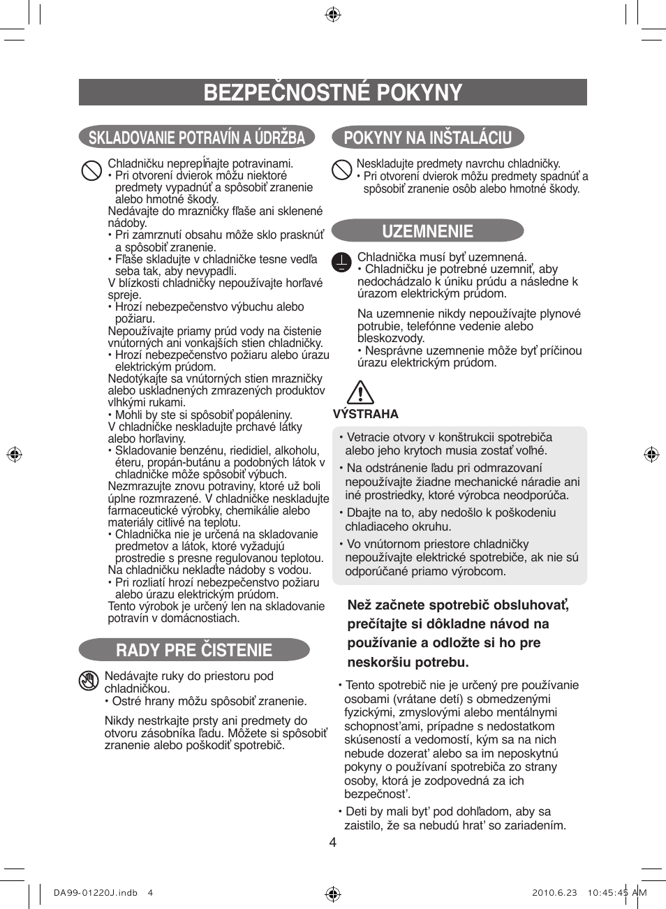 Bezpečnostné pokyny, Skladovanie potravín a údržba, Uzemnenie | Rady pre čistenie, Pokyny na inštaláciu | Samsung RL41WCSW User Manual | Page 84 / 100