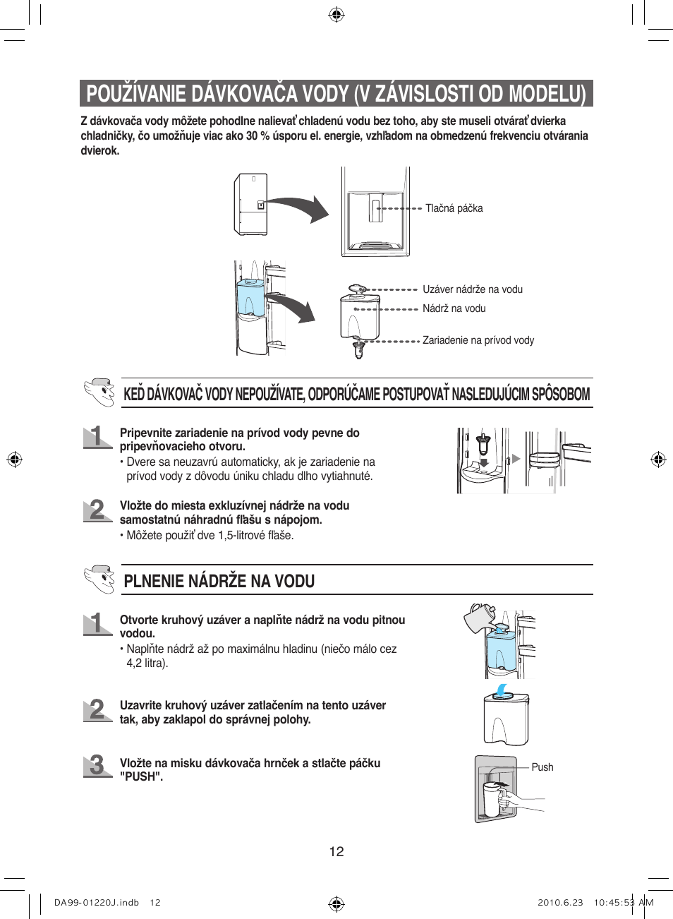 Používanie dávkovača vody (v závislosti od modelu), Plnenie nádrže na vodu | Samsung RL41WCSW User Manual | Page 92 / 100