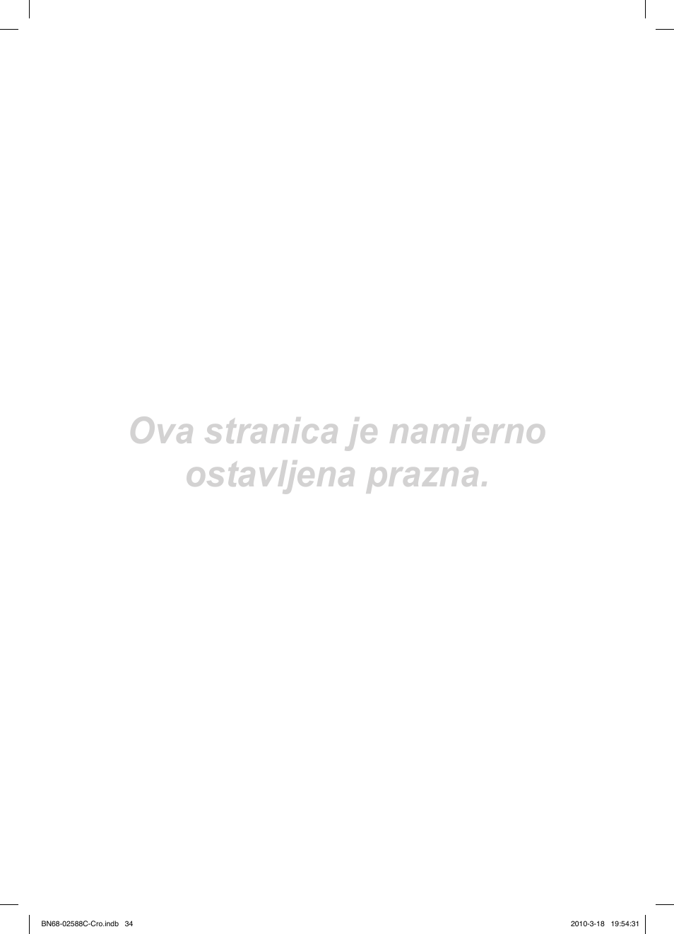 Ova stranica je namjerno ostavljena prazna | Samsung LE19C350D1W User Manual | Page 199 / 331