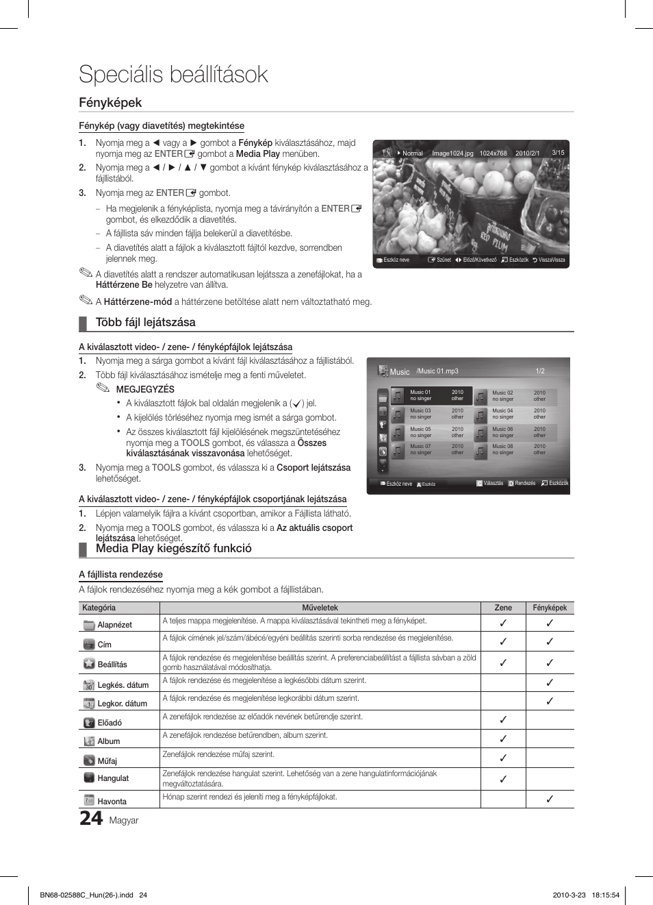 Speciális beállítások, Fényképek, Több fájl lejátszása | Media play kiegészítő funkció | Samsung LE19C350D1W User Manual | Page 57 / 331