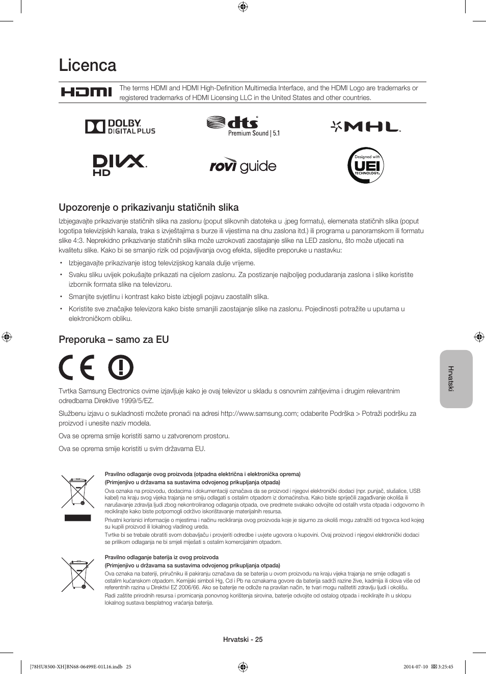 Licenca, Upozorenje o prikazivanju statičnih slika, Preporuka – samo za eu | Samsung UE78HU8500T User Manual | Page 145 / 385