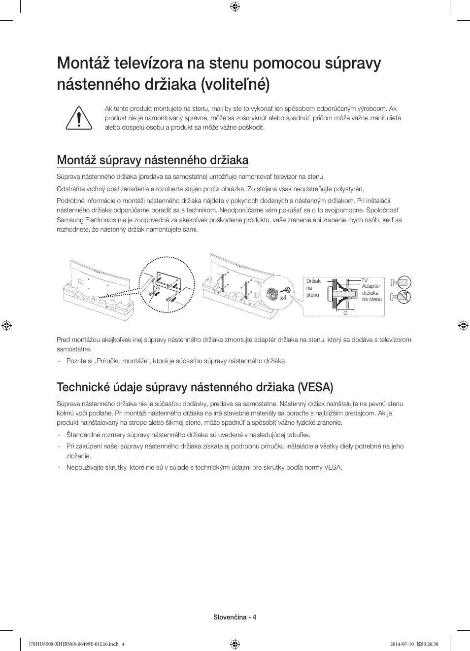 Montáž súpravy nástenného držiaka, Technické údaje súpravy nástenného držiaka (vesa) | Samsung UE78HU8500T User Manual | Page 172 / 385