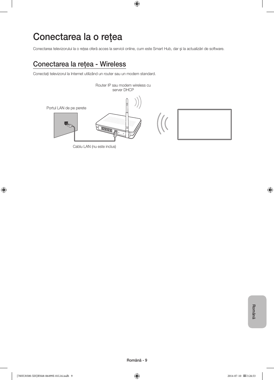 Conectarea la o reţea, Conectarea la reţea - wireless | Samsung UE78HU8500T User Manual | Page 201 / 385