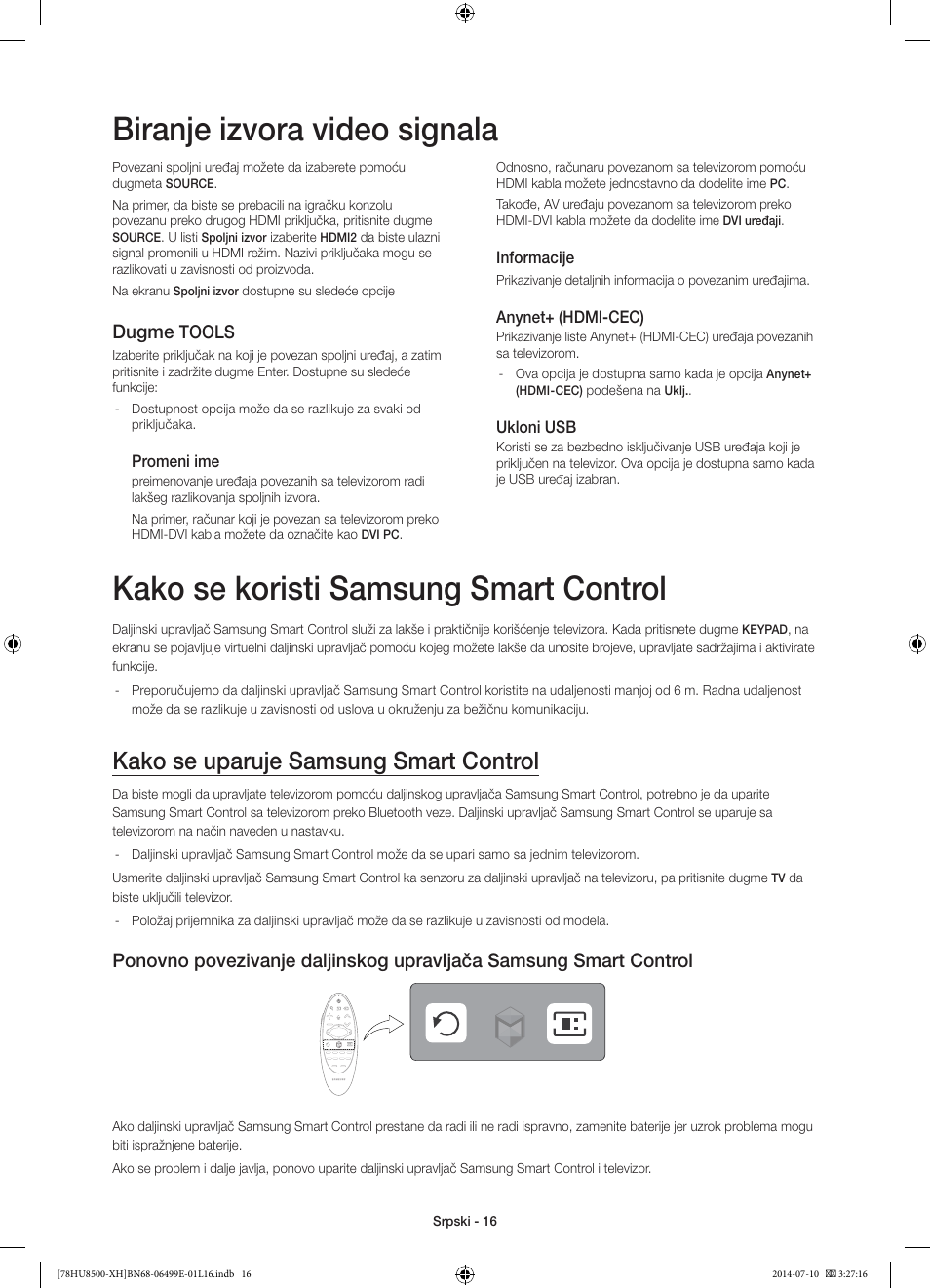 Kako se koristi samsung smart control, Biranje izvora video signala, Kako se uparuje samsung smart control | Dugme, Tools | Samsung UE78HU8500T User Manual | Page 232 / 385