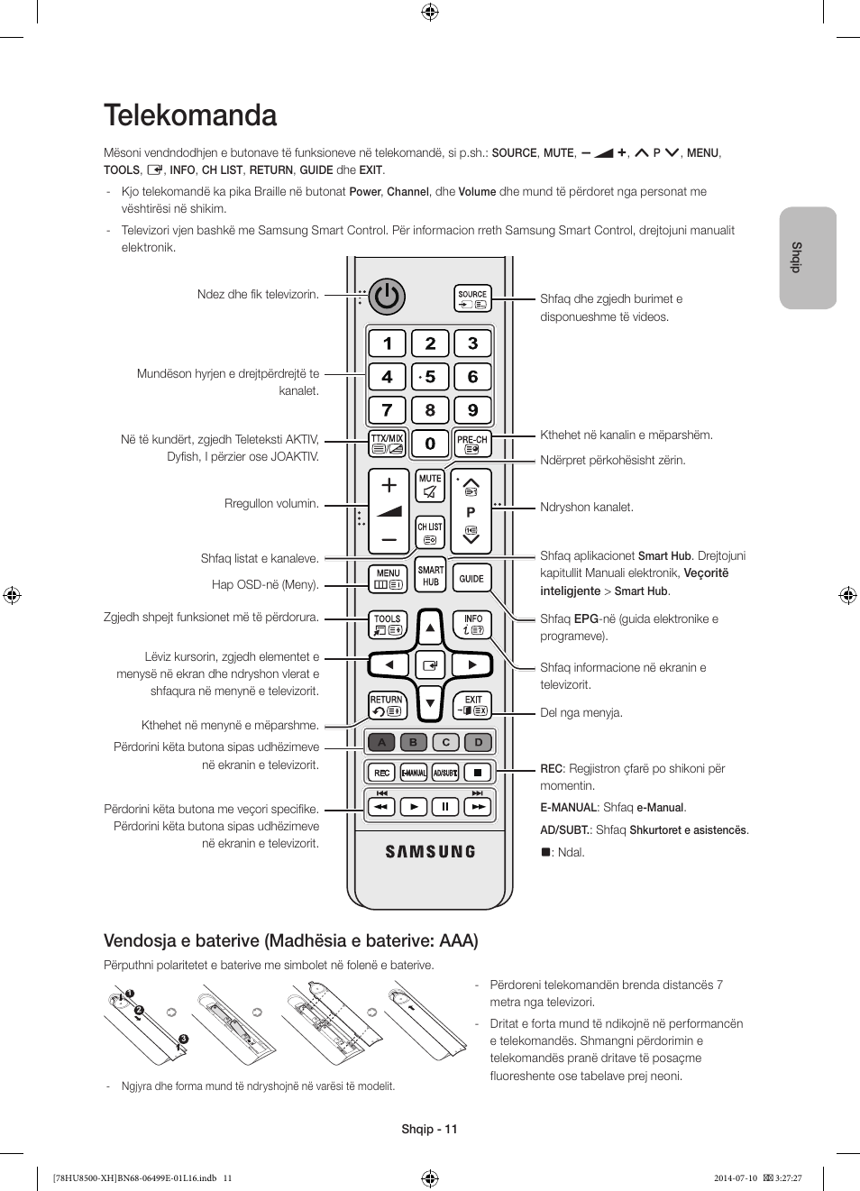 Telekomanda, Vendosja e baterive (madhësia e baterive: aaa) | Samsung UE78HU8500T User Manual | Page 251 / 385