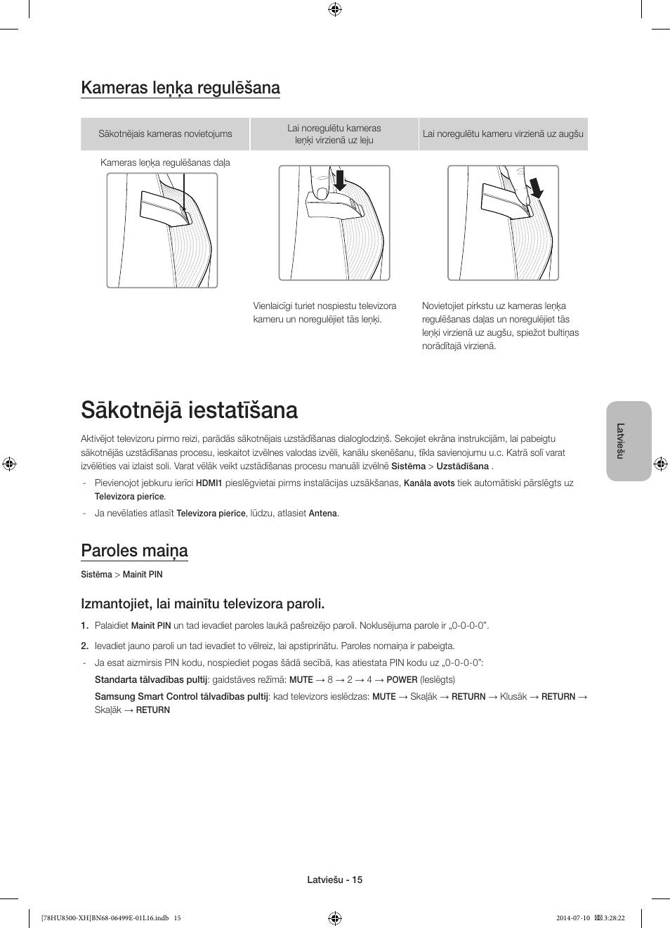 Sākotnējā iestatīšana, Kameras leņķa regulēšana, Paroles maiņa | Izmantojiet, lai mainītu televizora paroli | Samsung UE78HU8500T User Manual | Page 327 / 385