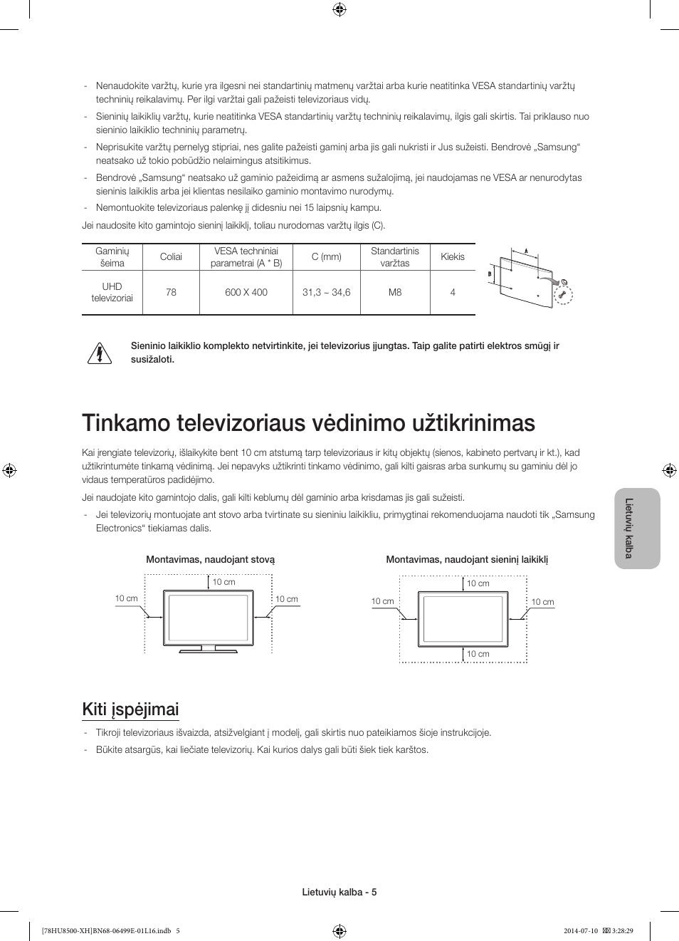 Tinkamo televizoriaus vėdinimo užtikrinimas, Kiti įspėjimai | Samsung UE78HU8500T User Manual | Page 341 / 385