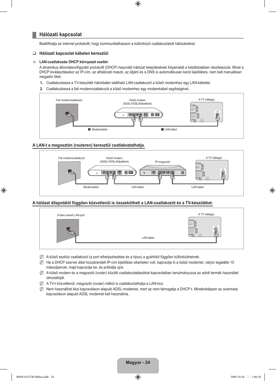 Hálózati kapcsolat | Samsung LE46B750U1W User Manual | Page 104 / 680