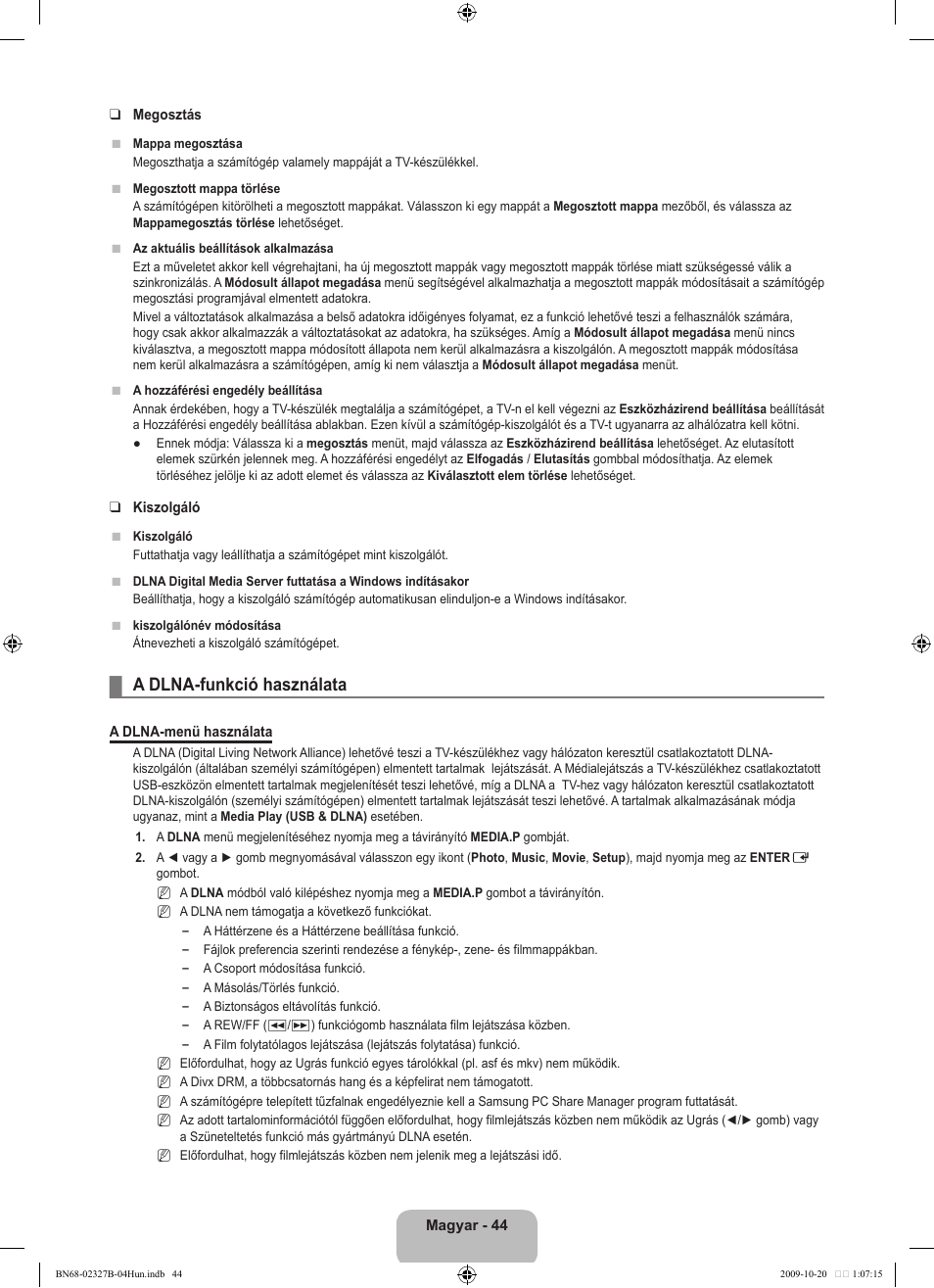 A dlna-funkció használata | Samsung LE46B750U1W User Manual | Page 124 / 680