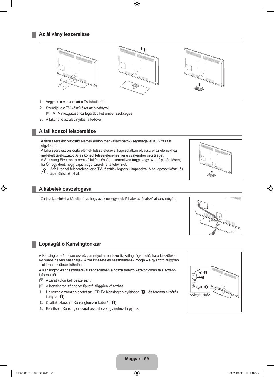 Az állvány leszerelése, A fali konzol felszerelése, A kábelek összefogása | Lopásgátló kensington-zár | Samsung LE46B750U1W User Manual | Page 139 / 680